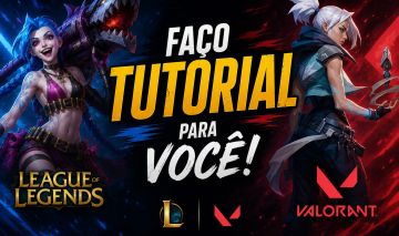 UPO E FAÇO TUTORIAL DO LEAGUE OF LEGENDS E VALORANT PARA VOCÊ