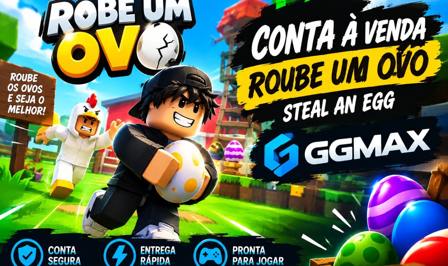 Steal An Egg/roube um Ovo - 700B/s e 310B Speed com (x32)