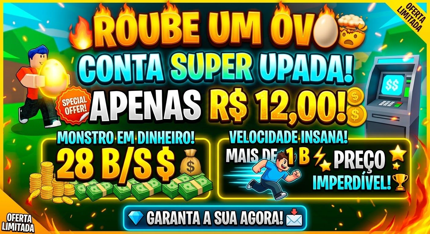 CONTA ROUBE UM OVO APENAS R$ 12,00!
