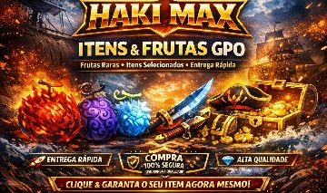 HAKI MAX Itens & Frutas GPO