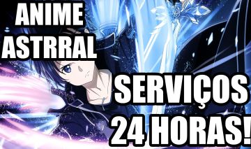 SERVIÇOS ANIME ASTRAL