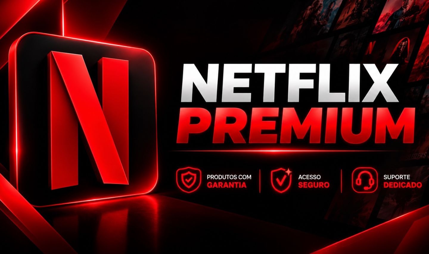 NETFLIX PREMIUM 4K | 30 DIAS