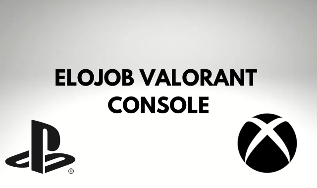 ELOJOB VALORANT CONSOLE, SUBA DE RANK RÁPIDO!