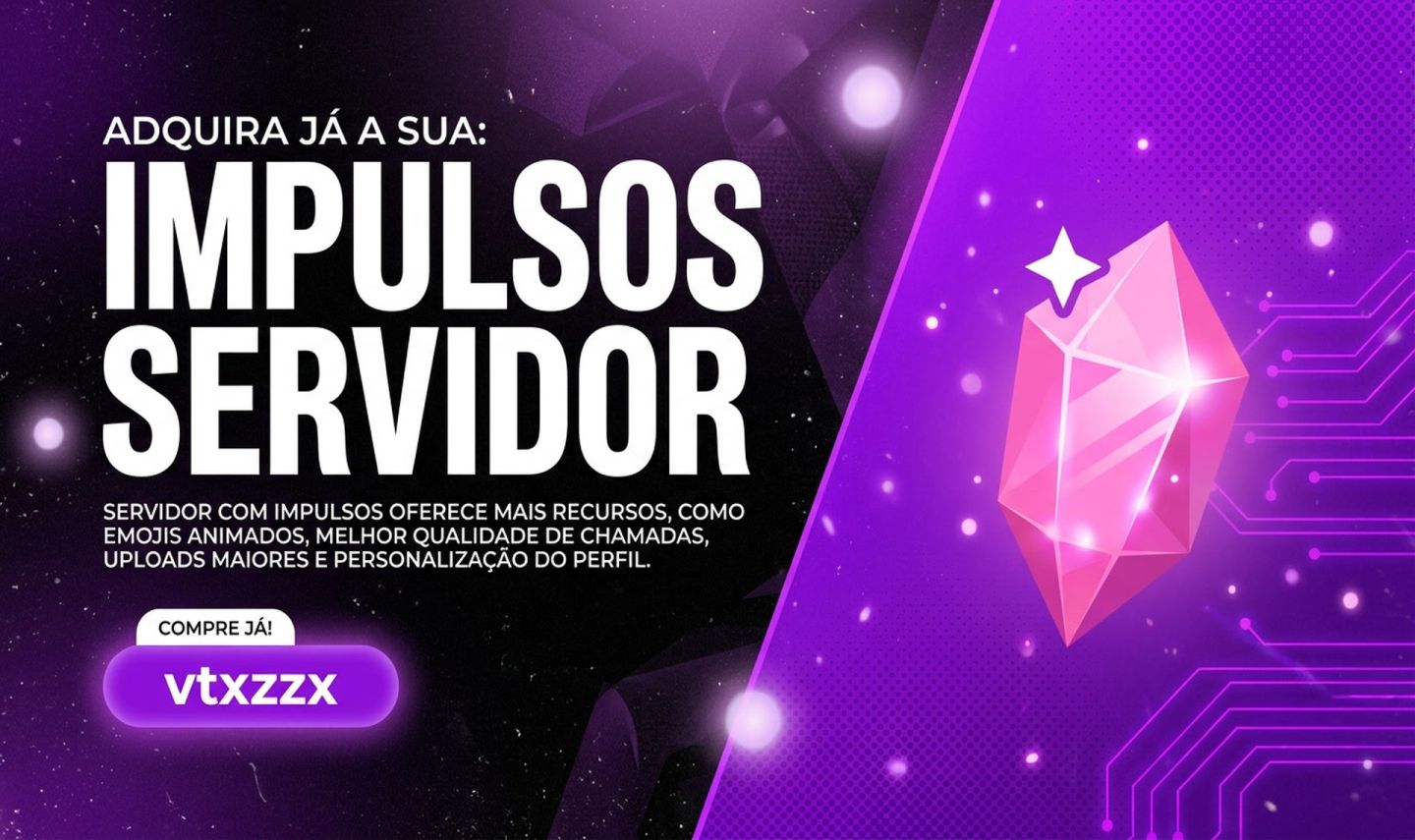 [AUTOMÁTICO] IMPULSOS NO SEU SERVIDOR DISCORD | BOOST 1 MÊS & 3 MESES