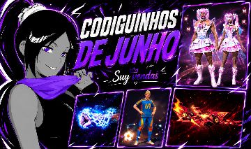 CÓDIGOS DE JUNHO, ESSA FADINHA, PUNHO ACORRENTADO, SKIN AWM, CRAQUE DO FUTEBOL