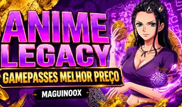 (70%) MELHOR PREÇO DO MERCADO- GAMEPASSES ANIME LEGACY