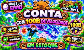 [90% DE DESCONTO] CONTA ROUBE UM OVO | 100B VELOCIDADE | 999T CASH