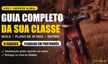 Guia Aion 2 Planilha: Build + Plano 30 Dias (não é Kinah)