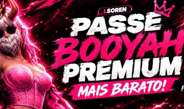 PASSE BOOYAH PREMIUM FREE FIRE - NÃO PRECISA ADICIONAR!