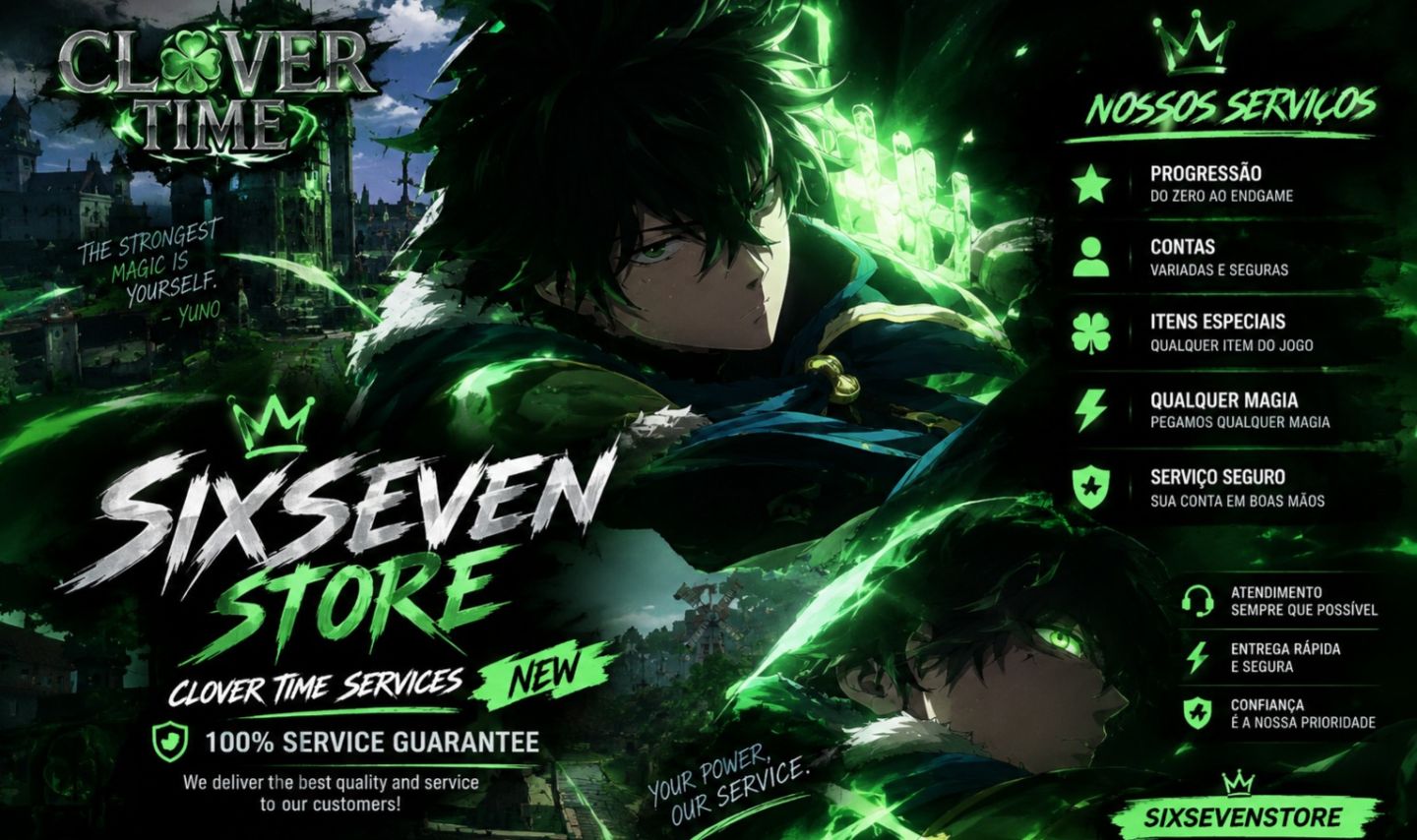 CLOVER TIME | MUITO RAPIDO | MELHOR LOJA DO MERCADO | SIXSEVENSTORE