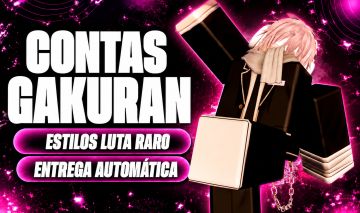 [ MENOR PREÇO ] GAKURAN - CONTAS RARAS, SPINS, ESTILOS DE LUTA, CABELO BRANCO.