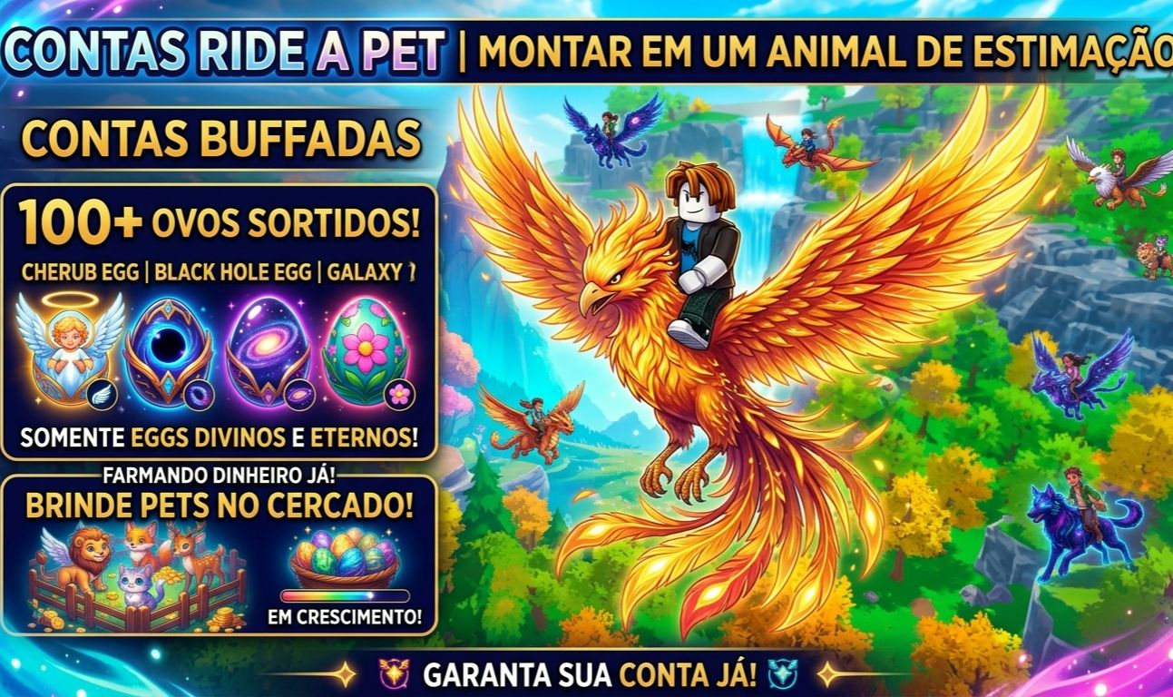 [ENTREGA AUTOMATICA] CONTAS RIDE A PET BUFFADA MONTAR UM PET 100+ EGGS TOP