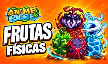 ANIME PIECE (FRUTAS FÍSICAS)
