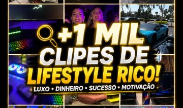 +1 Mil Clipes de Lifestyle Rico