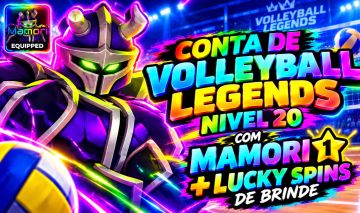 CONTA DE VOLLEYBALL LEGENDS COM MAMORI M1 E 30 LUCKY SPINS DE BRINDE!!!