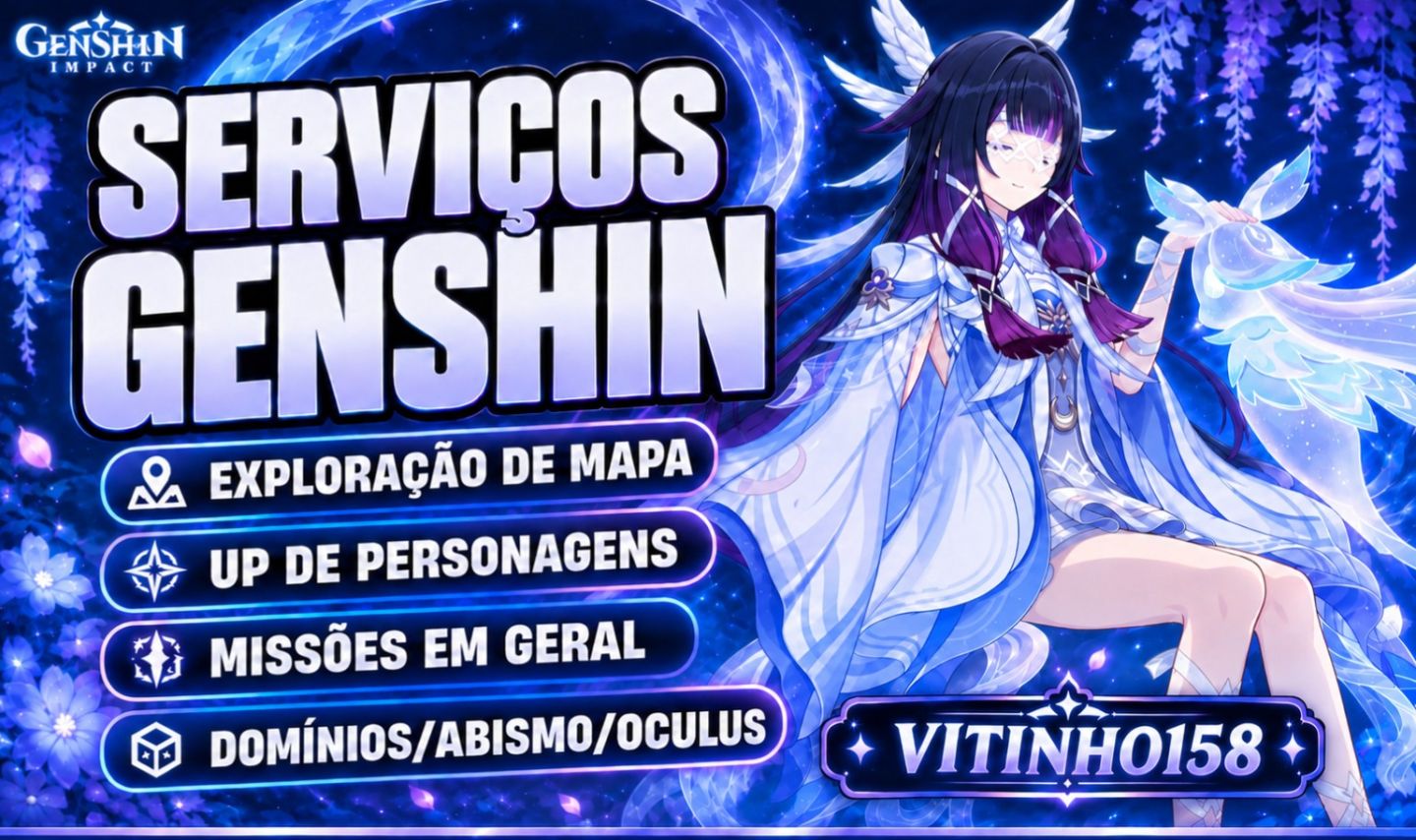 GENSHIN IMPACT SERVIÇO | VITINHO158