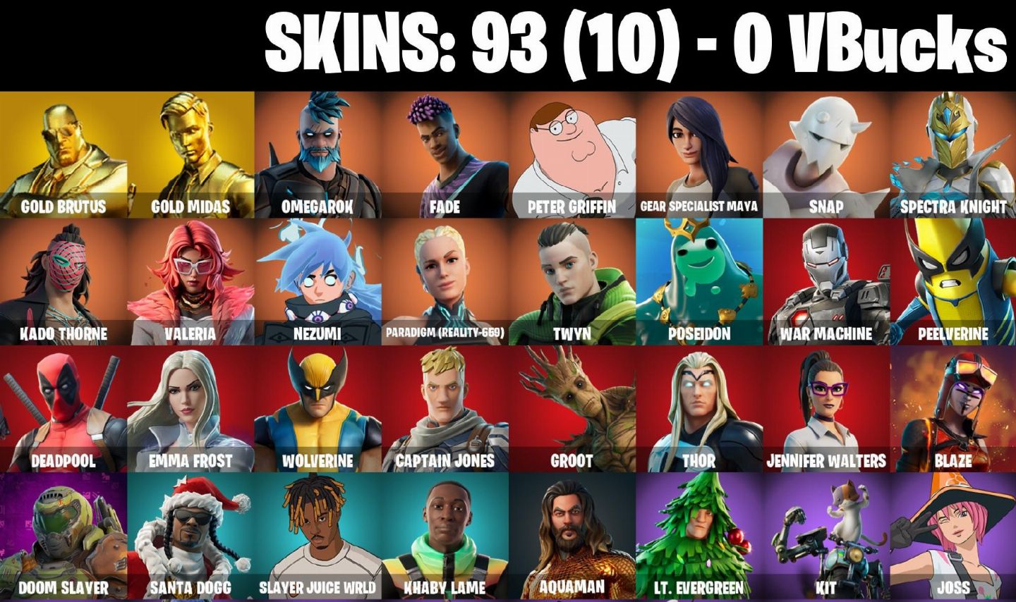 93 Skins | Gold Midas | Gold Brutus | Peter Griffin | Omegarok | 0 VB