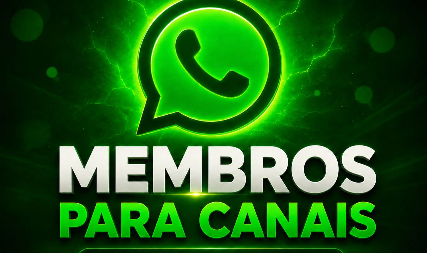 WHATSAPP| MEMBROS + REAÇÕES+| ENTREGA RÁPIDA