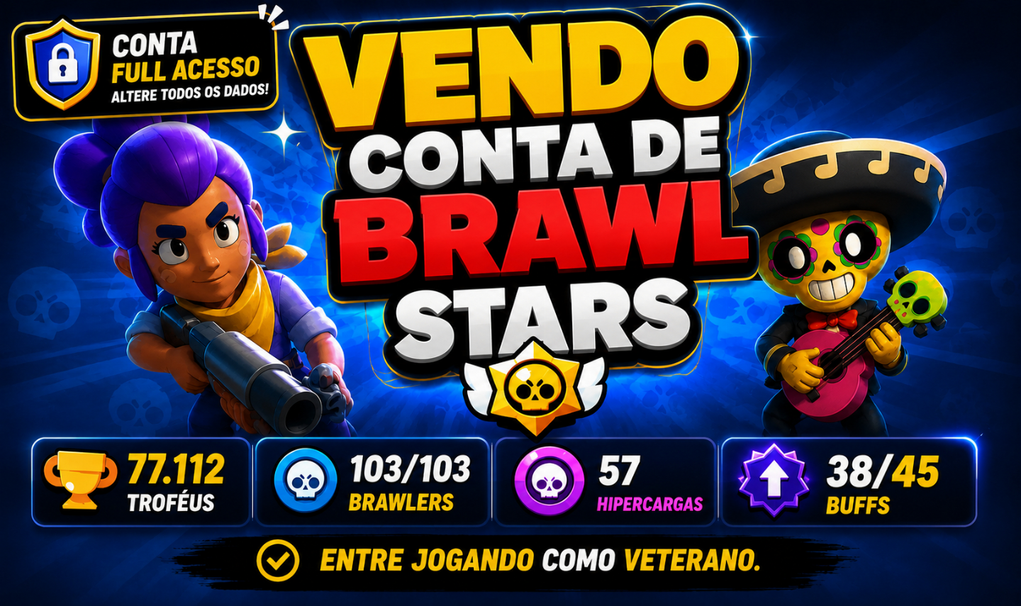 CONTA BRAWL STARS MUITO AVANÇADA (full acesso)