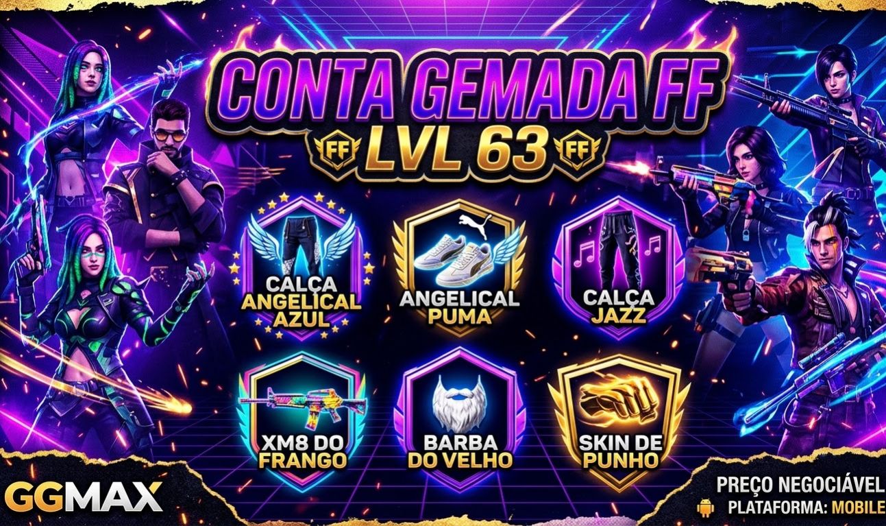 CONTA FF LV 63 | ANGELICAL AZUL + PUMA + JAZZ + BARBINHA + XM8 FRANGO + PUNHO