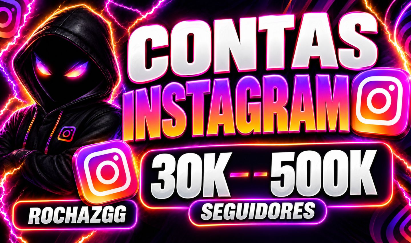 CONTAS DE INSTAGRAM 30K A 500K SEM DOCUMENTO