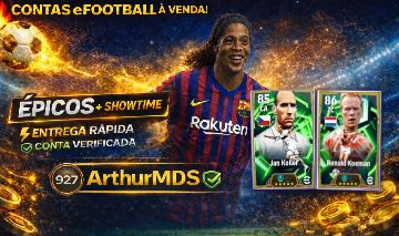[Melhores Preços] Contas Brabas eFootball com ÉPICOS, SHOW TIMES e BIG TIMES
