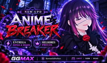 [Ghoul] Anime Breaker [Carry/ Farm & Up de Conta] [Entrega Rápida]