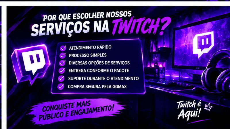TWITCH BRASIL | SEGUIDORES + VIEWS + CHAT AO VIVO