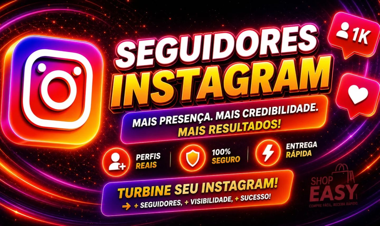 SEGUIDORES INSTAGRAM - CURTIDAS E VIEWS -