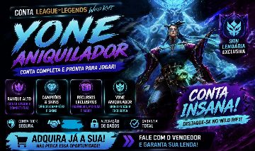 Conta wildrift yone aniquilador