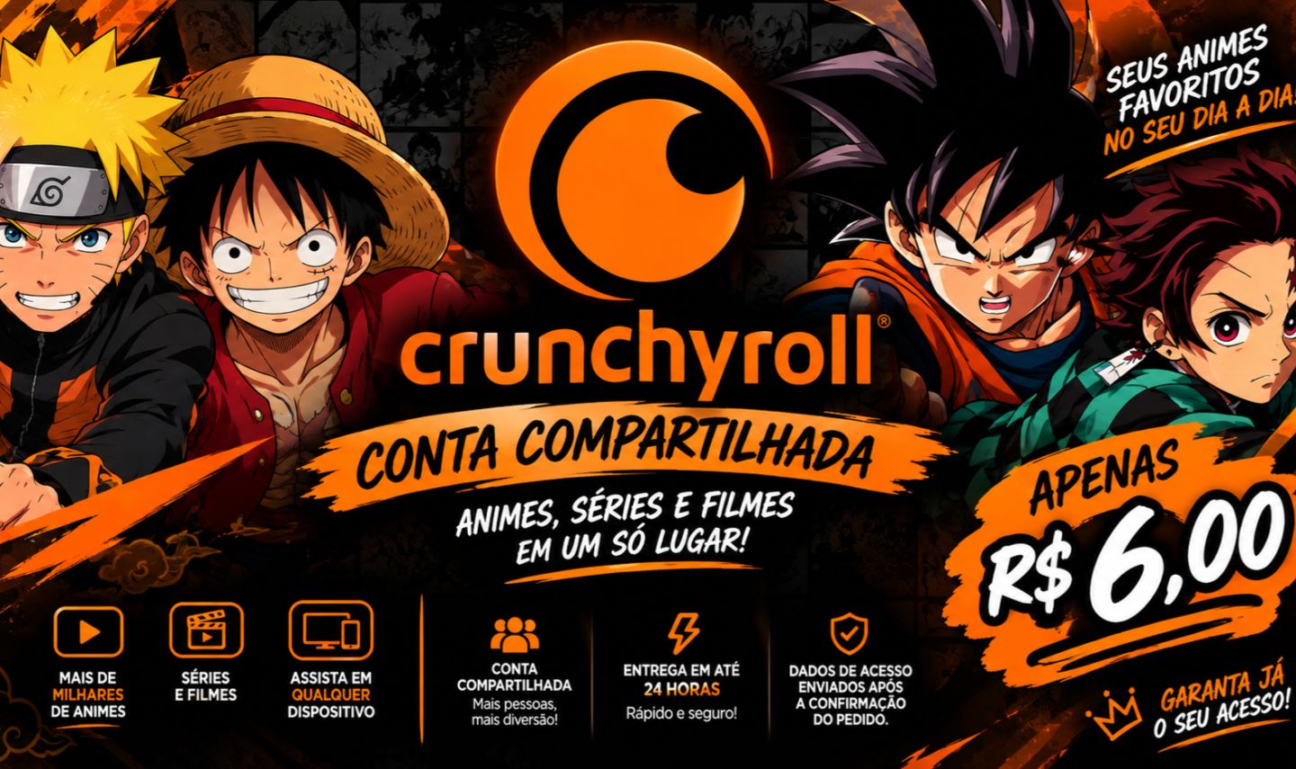 CRUNCHYROLL PREMIUM CONTA COMPARTILHADA ENTREGA EM ATE 24H