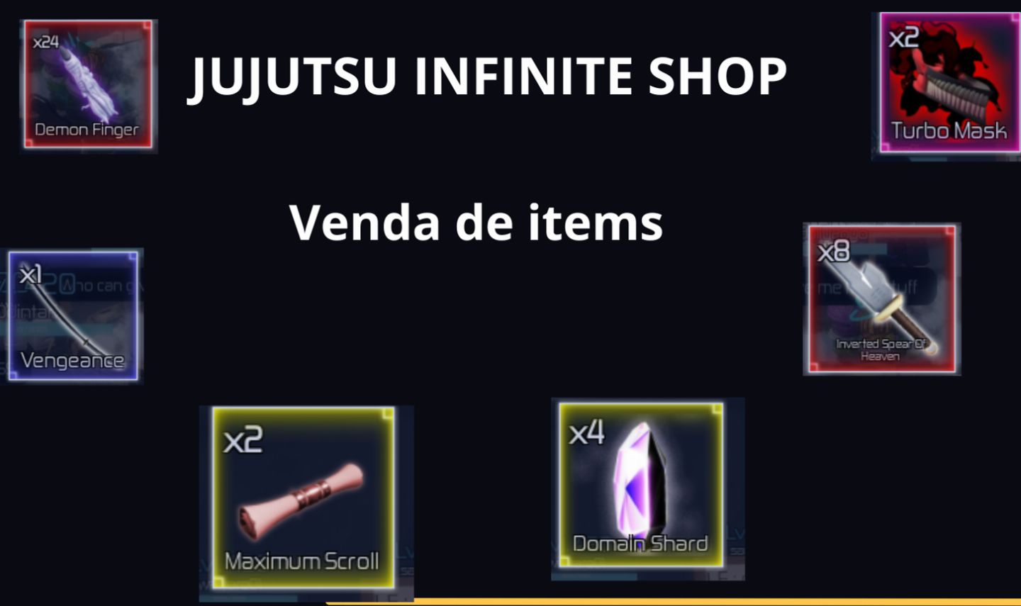 JUJUTSU INFINITE ITEMS - DOMAIN SHARDS, MAX SCROLLS, TURBO MASK E MAIS