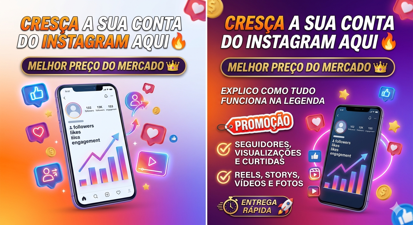 INSTAGRAM - seguidores, curtidas e visualizações