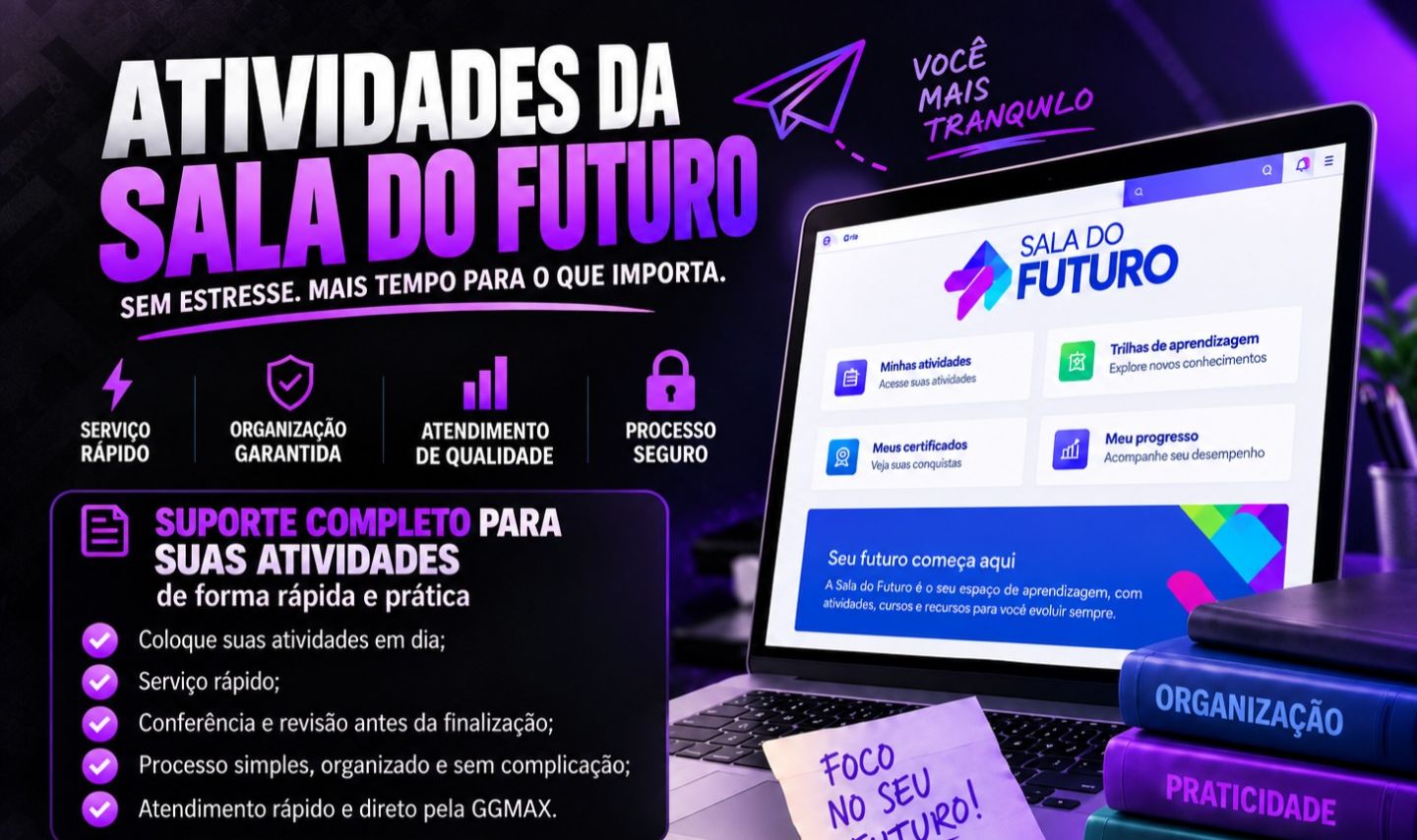 FAÇO TAREFAS E REDAÇÕES DA SALA DO FUTURO