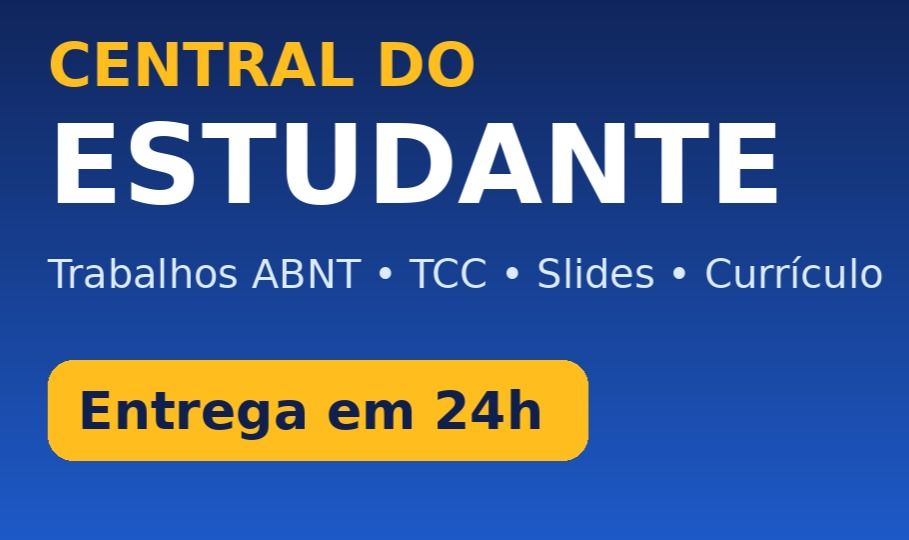Trabalho Acadêmico e Escolar | Currículo | Slides | Tcc | Redação e etc.