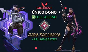 CONTA VALORANT +R$1.200 GASTOS/ÚNICO DONO!