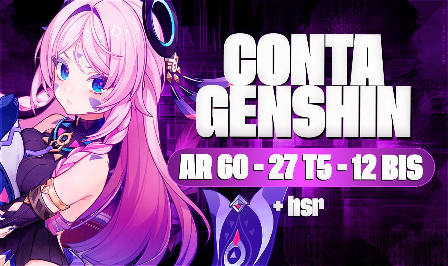 CONTA GENSHIN AR 60 ENDGAME + HONKAI STAR RAIL NIVEL 51