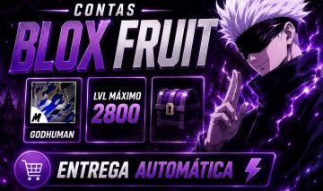 CONTA BLOX FRUIT GODHUMAN + LVL MÁXIMO 2800 + ENTREGA AUTOMÁTICA