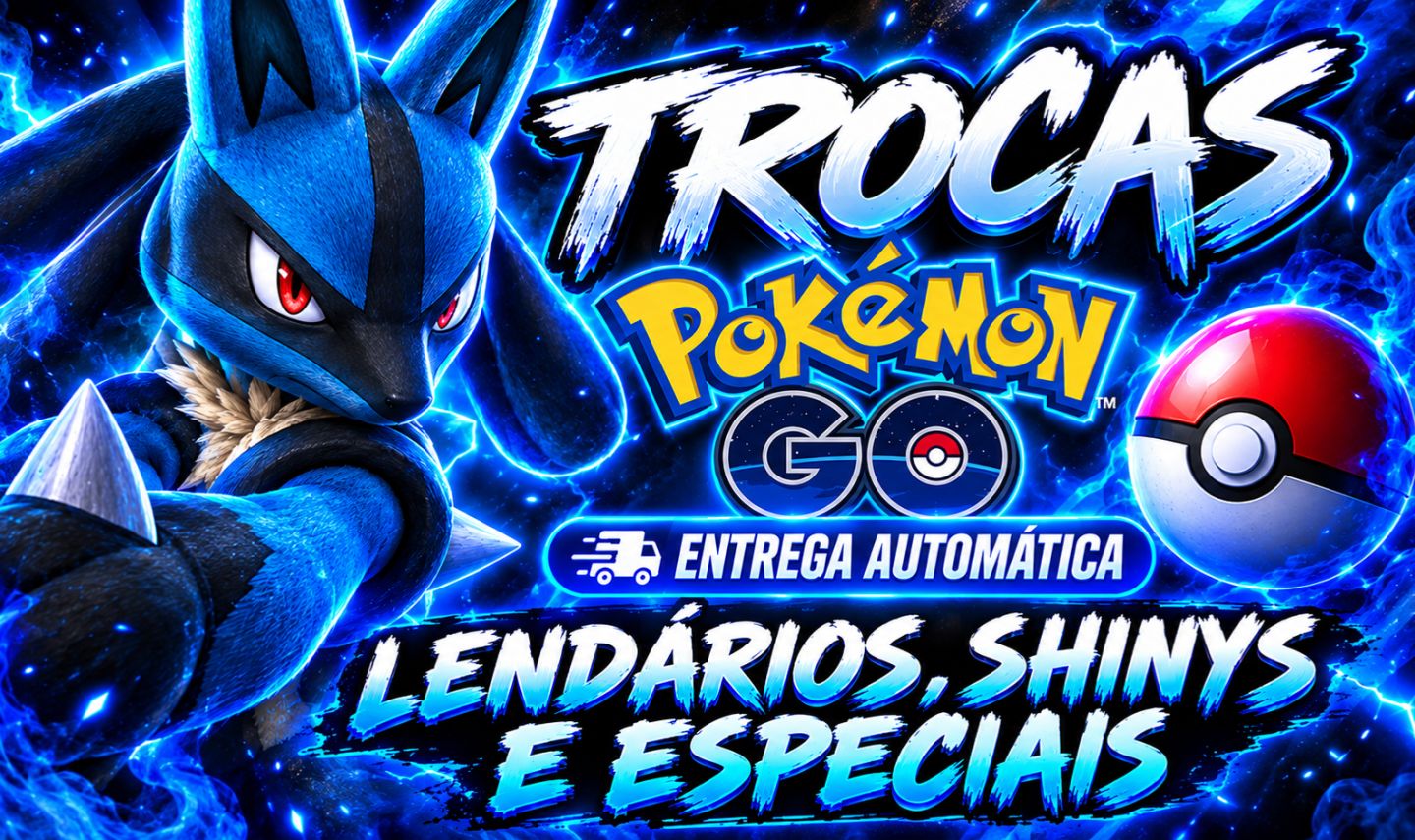 POKÉMON GO | TRADES: SHINYS, LENDÁRIOS, EVENTOS, ESPECIAIS, LUCKYS E SHADOW