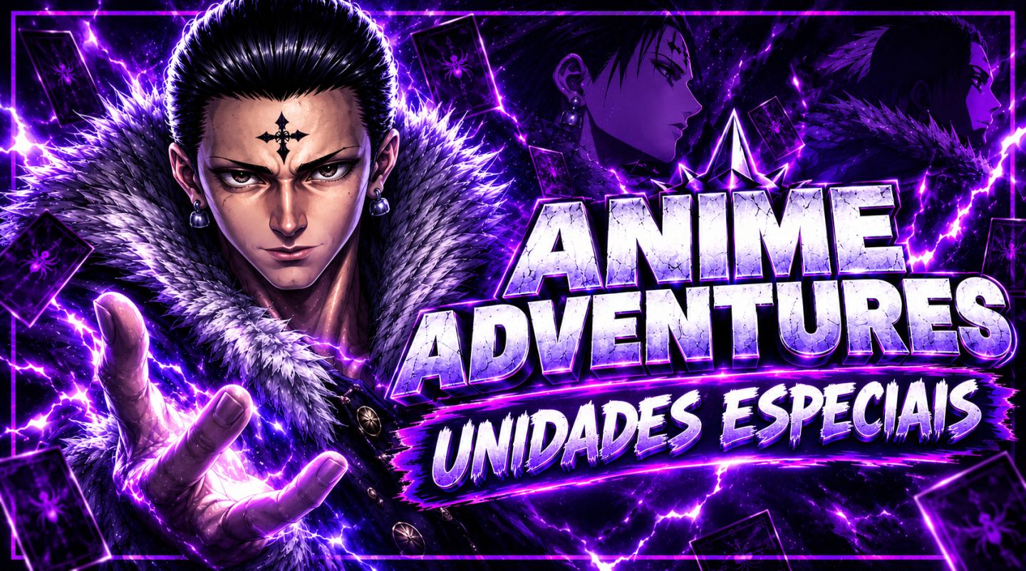 Anime Adventures | Unidades Especiais | Preço Baixo
