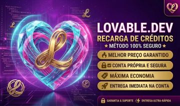 RECARGA LOVABLE.DEV - DIRETO NA SUA CONTA MELHOR PREÇO + BRINDES!