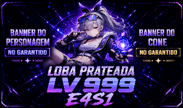 Conta HSR com Loba lv. 999 E4S1 - Banners Personagem e Cone no Garantido