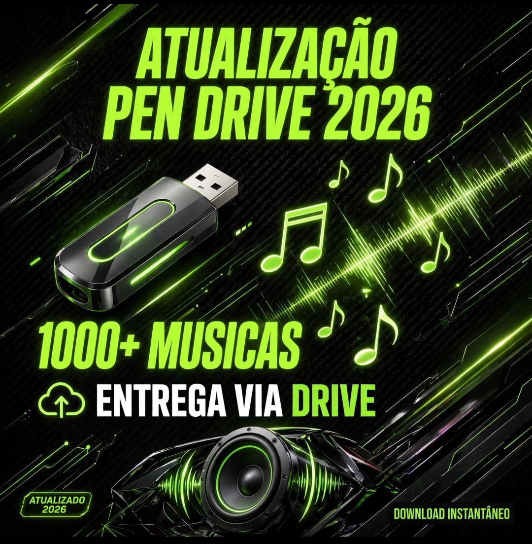 ATUALIZAÇÃO DE PENDRIVE 2026 - ENVIO DIGITAL VIA GDRIVE