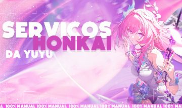 SERVIÇOS HONKAI STAR RAIL DA YUYU