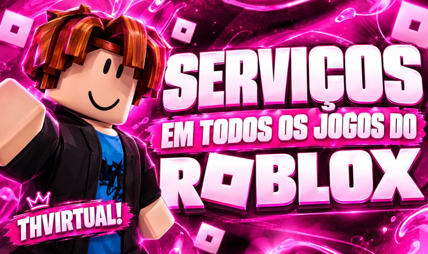 SERVIÇOS EM TODOS OS JOGOS DO ROBLOX! PREÇO ABAIXO DO NORMAL.