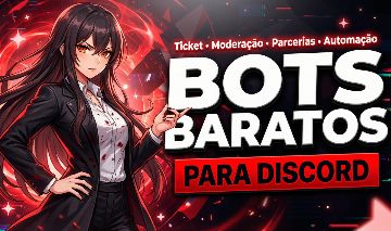 DISCORD BOTS: Tickets - Moderação - Divulgação + [ EXCLUSIVOS ]