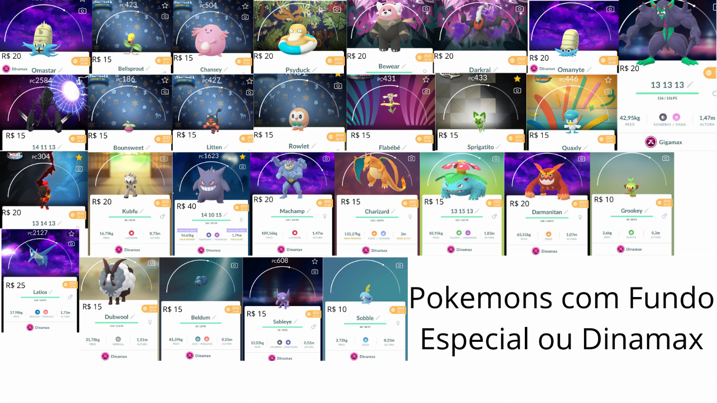 Pokemons Lendário ,Shiny,Evento,Fundo Especial,Dinamax e comuns Pokemon GO