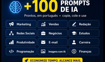 PACK +100 PROMPTS DE IA EM PORTUGUES P/ CHATGPT GEMINI CLAUDE [AUTOMATICA]
