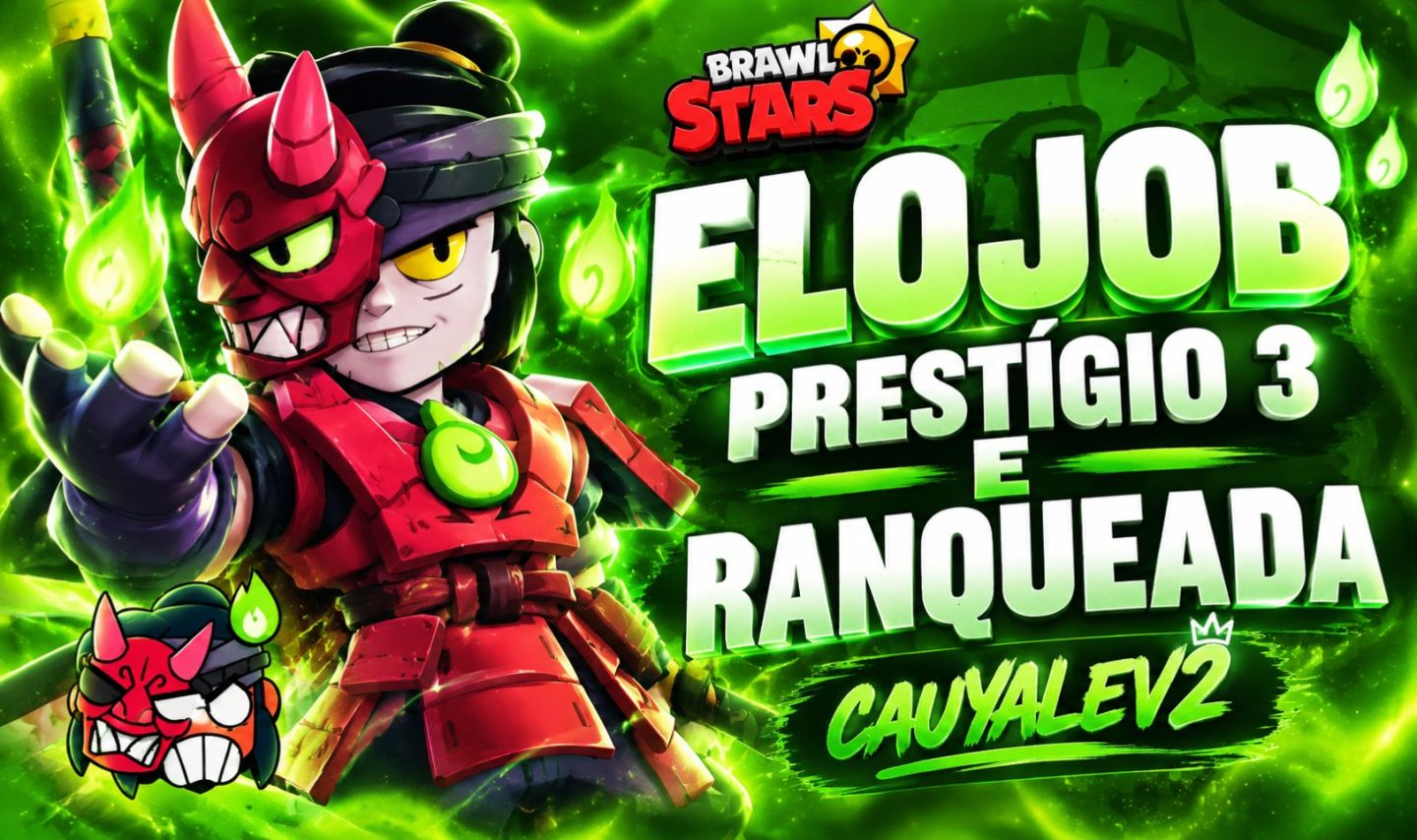 Elojob Brawl Stars - Prestígio 1, 2 e 3 + Ranqueada até Lendário
