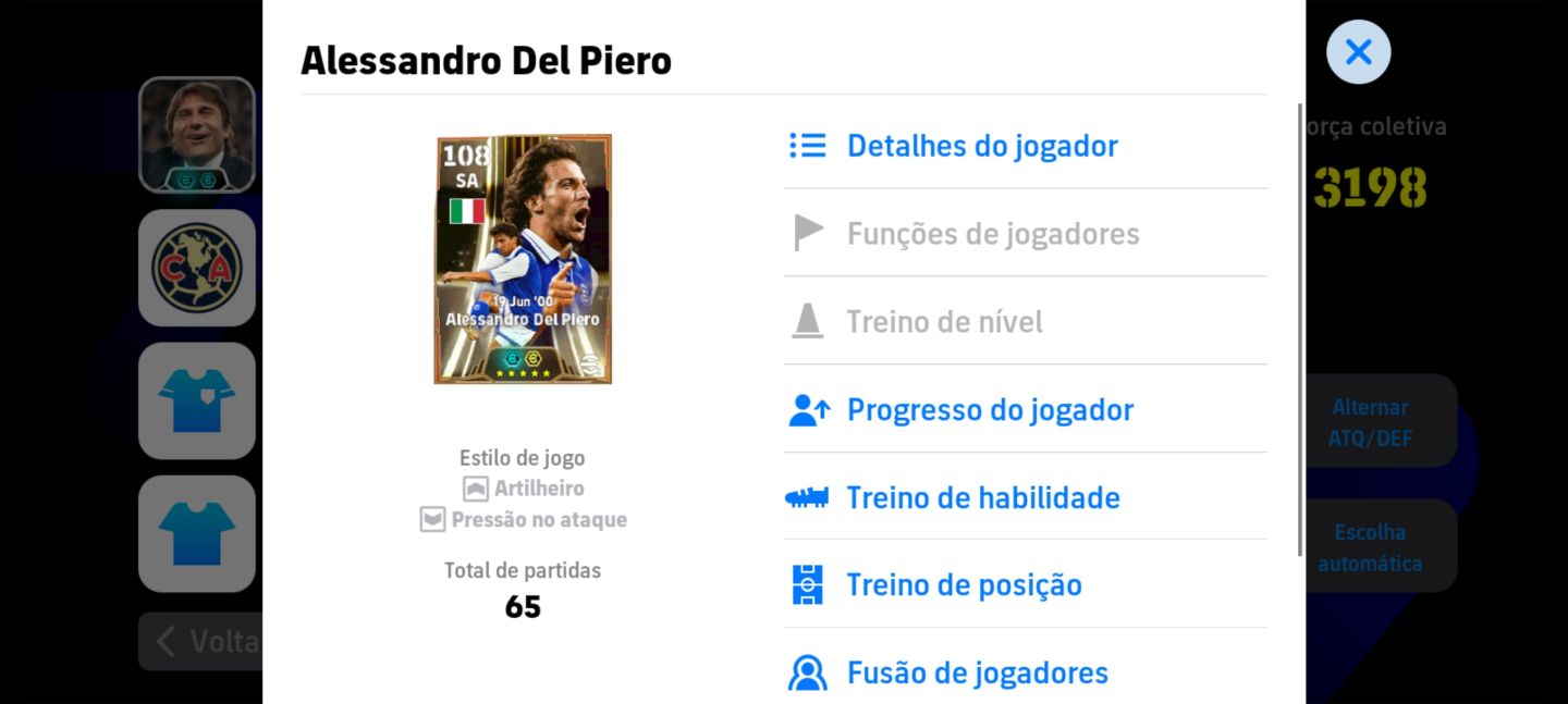 EFOOTBALL MOBILE | DEL PIERO 108 + TOTTI 108 3198 FORÇA